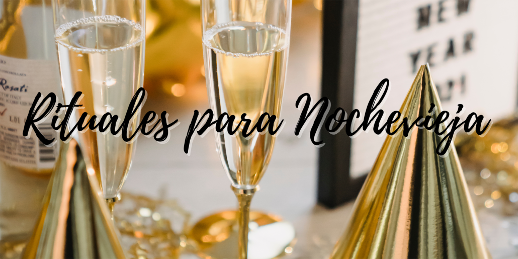 rituales para nochevieja