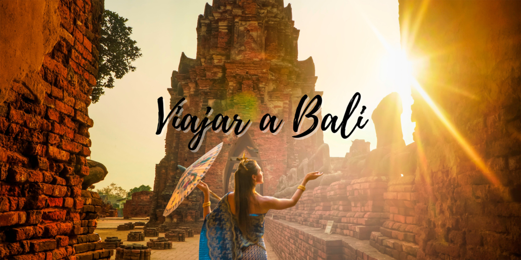 VIAJAR A BALI
